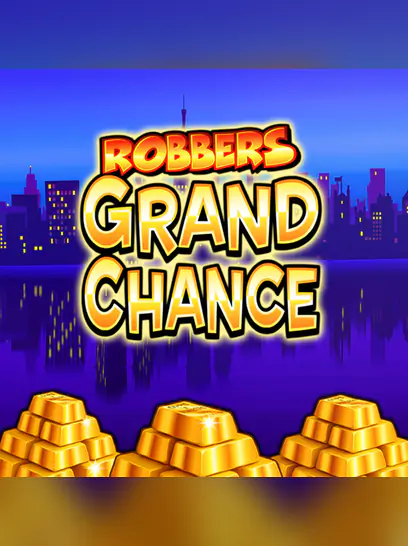 Cops 'N' Robbers Grand Chance